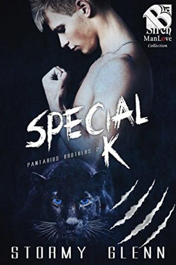 Special K [Pantarius Brothers 2] (Siren Publishing The Stormy Glenn ManLove Collection)